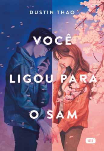 Livro EBOOK Você ligou para o Sam escrito por Dustin Thao ler ebook pdf online grátis download muitoslivros.com.br‎ 978-6588131459 6588131453 B09T5PLBN6