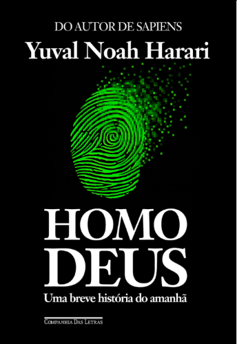 Livro eBook Homo Deus, escrito por Yuval Noah Harari PDF online ebokk grátis epub mobi le livros download baixar livros