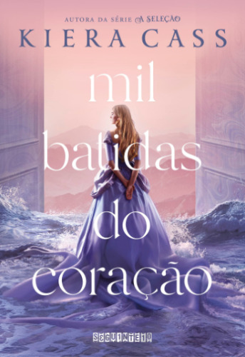 Livro / eBook - Mil batidas do coração, escrito por Kiera Cass pdf online download gratis ePub MOBI