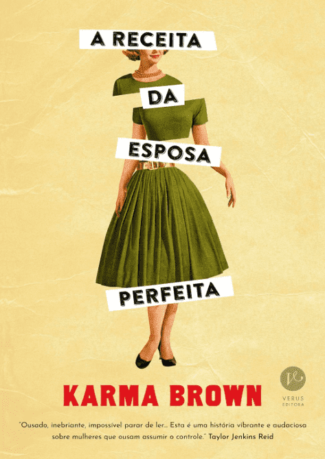 A receita da esposa perfeita escrito por Karma Brown https://muitoslivros.com.br/ #muitoslivros