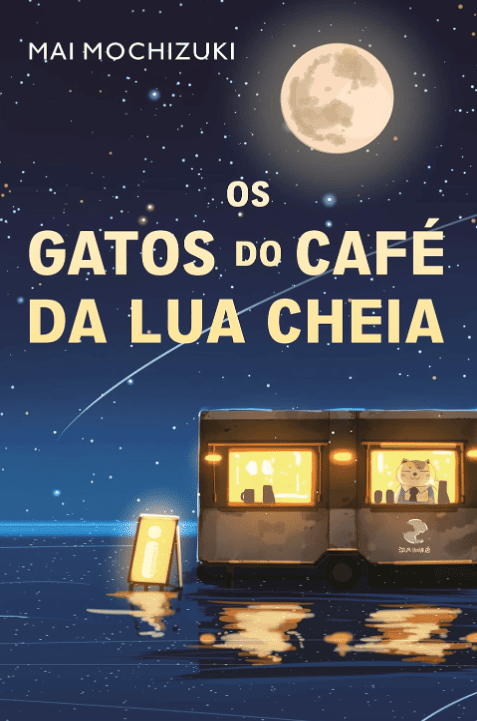 Os gatos do café da lua cheia escrito por Mai Mochizuki https://muitoslivros.com.br/