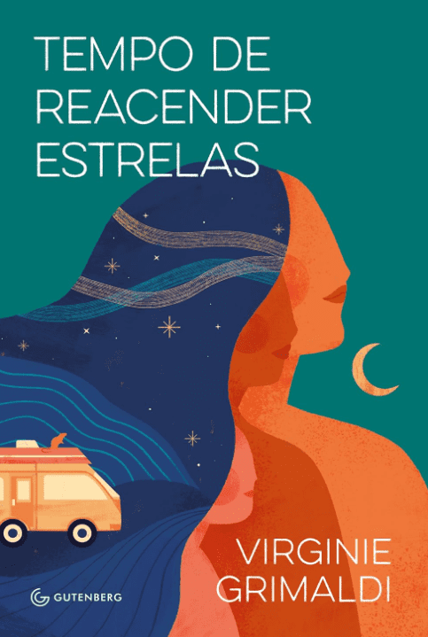 Tempo de reacender estrelas escrito por Virginie Grimaldi https://muitoslivros.com.br/