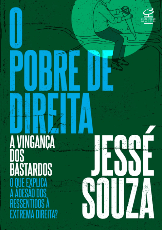 O pobre de direita escrito por Jessé Souza #muitoslivros https://muitoslivros.com.br/