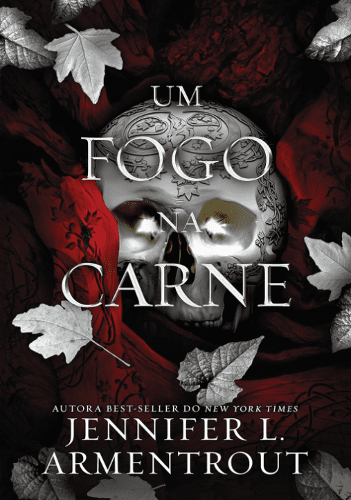 Um fogo na carne escrito por Jennifer L. Armentrout #muitoslivros https://muitoslivros.com.br/