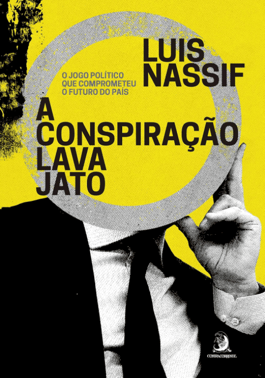 A conspiração Lava Jato escrito por Luis Nassif #muitoslivros https://muitoslivros.com.br/