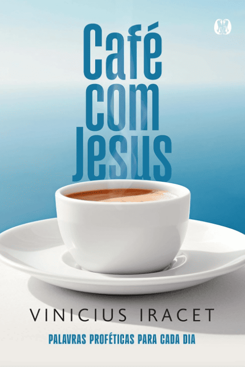 Café com Jesus escrito por Vinícius Iracet #muitoslivros https://muitoslivros.com.br/