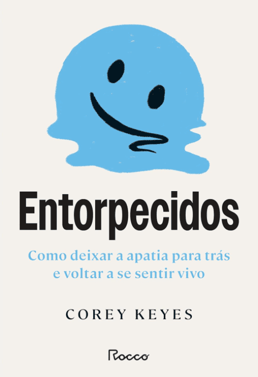 Entorpecidos escrito por Corey Keyes #muitoslivros https://muitoslivros.com.br/