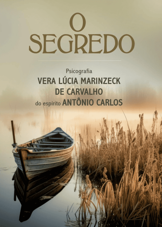 O segredo escrito por Vera Lúcia Marinzeck de Carvalho #muitoslivros https://muitoslivros.com.br/