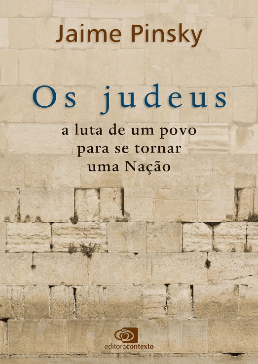 Os judeus escrito por Jaime Pinsky #muitoslivros https://muitoslivros.com.br/