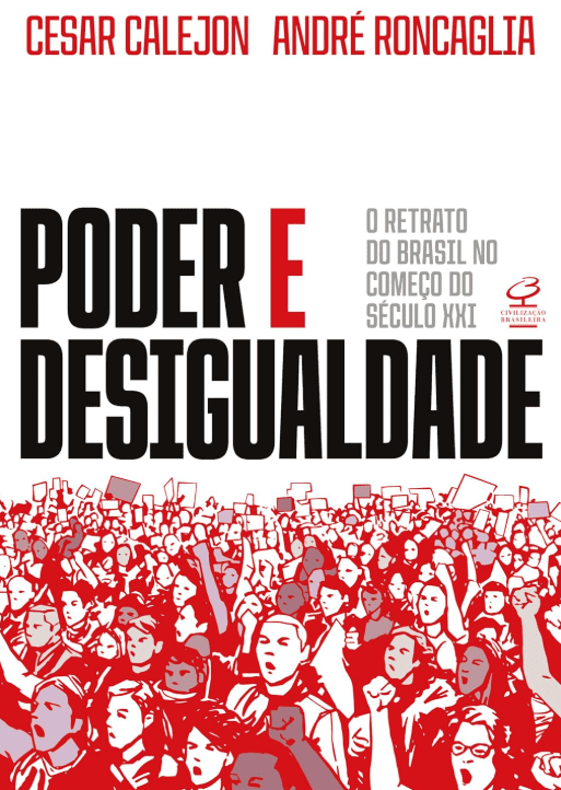 Poder e desigualdade escrito por Cesar Calejon #muitoslivros https://muitoslivros.com.br/