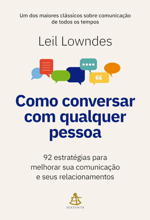 Como Conversar com Qualquer Pessoa escrito por Leil Lowndes #muitoslivros https://muitoslivros.com.br/