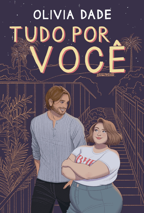 Tudo por você escrito por Olivia Dade #muitoslivros https://muitoslivros.com.br/