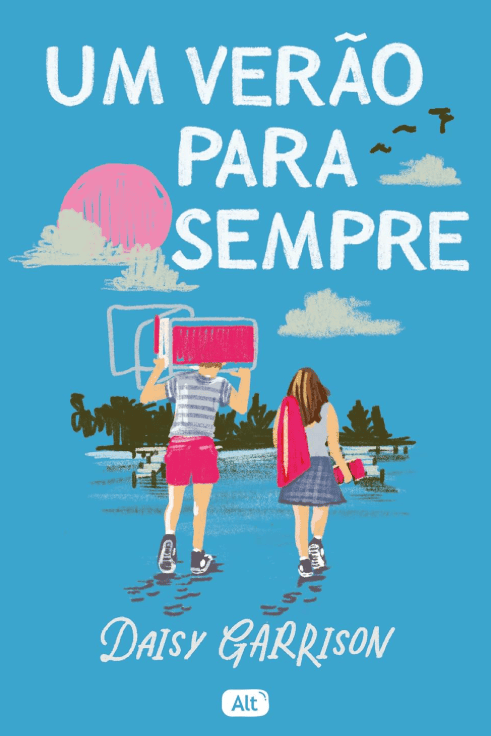 Um verão para sempre escrito por por Daisy Garrison #muitoslivros https://muitoslivros.com.br/