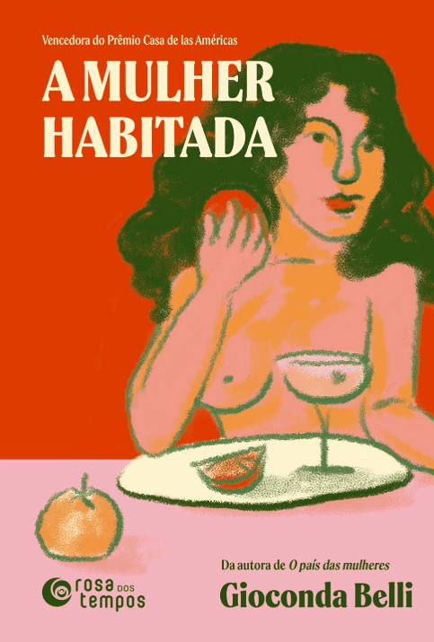 A mulher habitada escrito por Gioconda Belli #muitoslivros https://muitoslivros.com.br/