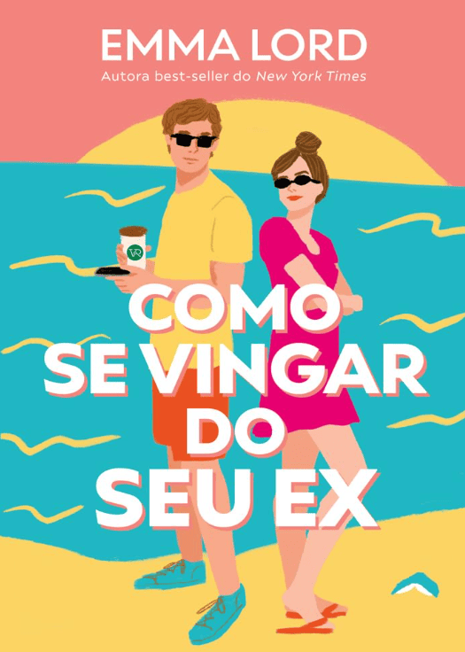 Como se vingar do seu ex escrito por Emma Lord #muitoslivros https://muitoslivros.com.br/