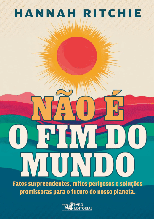 Não é o fim do mundo escrito por Hannah Ritchie #muitoslivros https://muitoslivros.com.br/