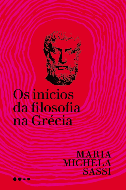 Os inícios da filosofia na Grécia escrito por Maria Michela Sassi #muitoslivros https://muitoslivros.com.br/