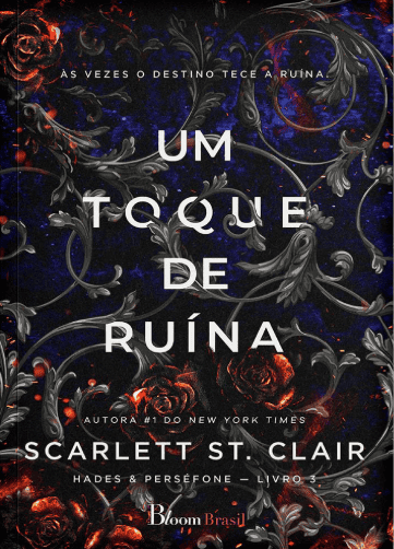 Um toque de ruína escrito por Scarlett St. Clair #muitoslivros https://muitoslivros.com.br/