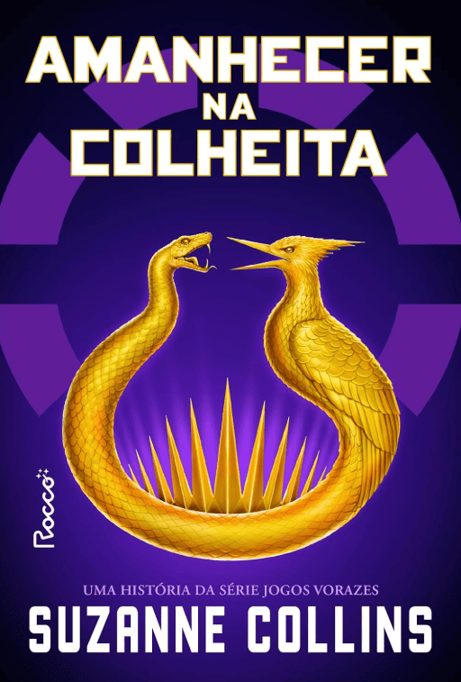 Amanhecer na colheita escrito por Suzanne Collins #muitoslivros https://muitoslivros.com.br/