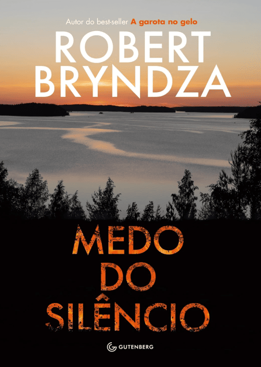 Medo do silêncio escrito por Robert Bryndza #muitoslivros https://muitoslivros.com.br/