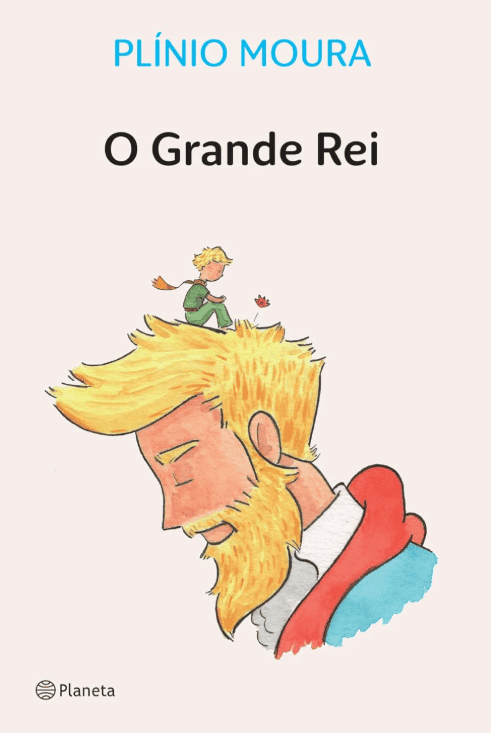 O grande rei: Baseado em sonhos reais Plínio Moura #muitoslivros https://muitoslivros.com.br/