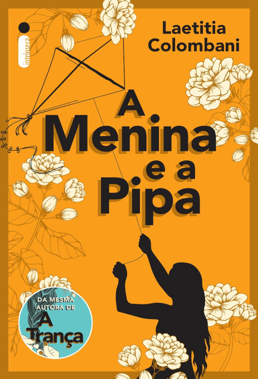 A menina e a pipa Laetitia Colombani #muitoslivros https://muitoslivros.com.br/