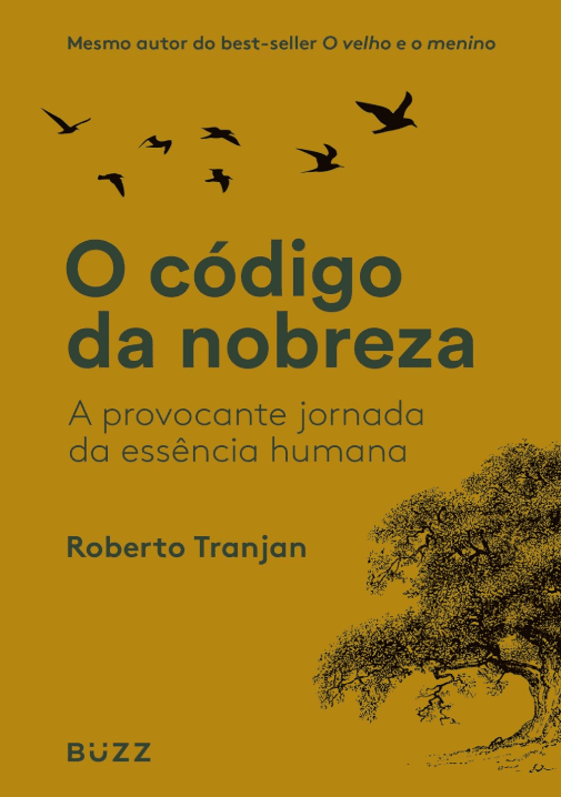 O código da nobreza Roberto Tranjan #muitoslivros https://muitoslivros.com.br/