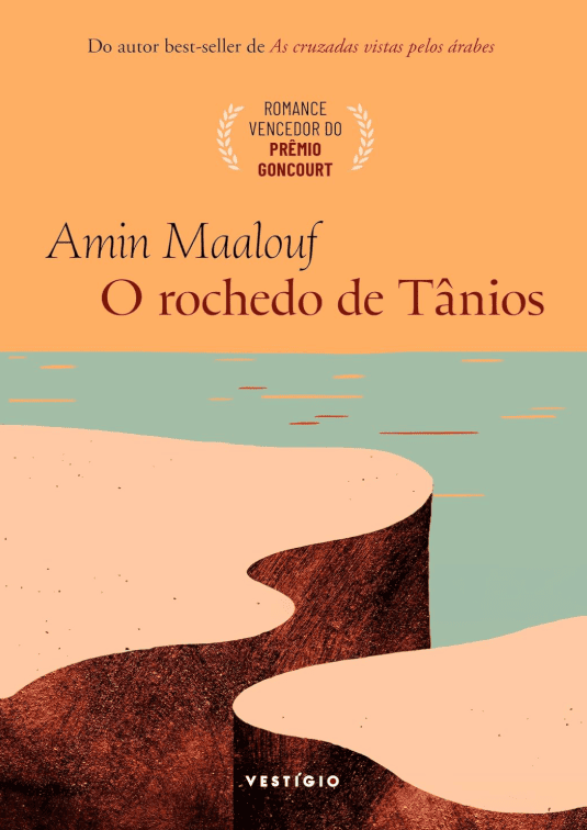 O rochedo de Tânios escrito por Amin Maalouf #muitoslivros https://muitoslivros.com.br/