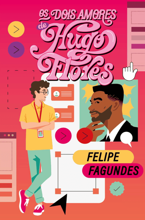 Os dois amores de Hugo Flores escrito por Felipe Fagundes #muitoslivros https://muitoslivros.com.br/