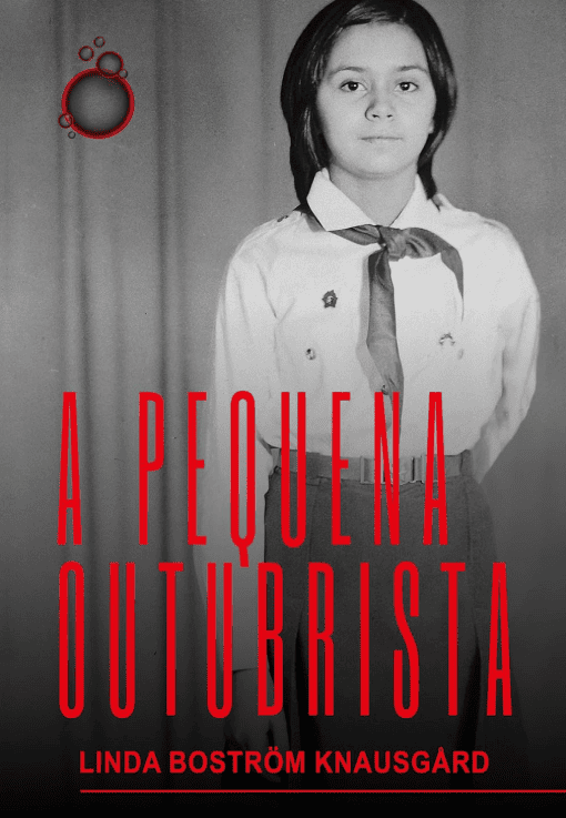 Livro 'A pequena outubrista' por Linda Boström Knausgård
