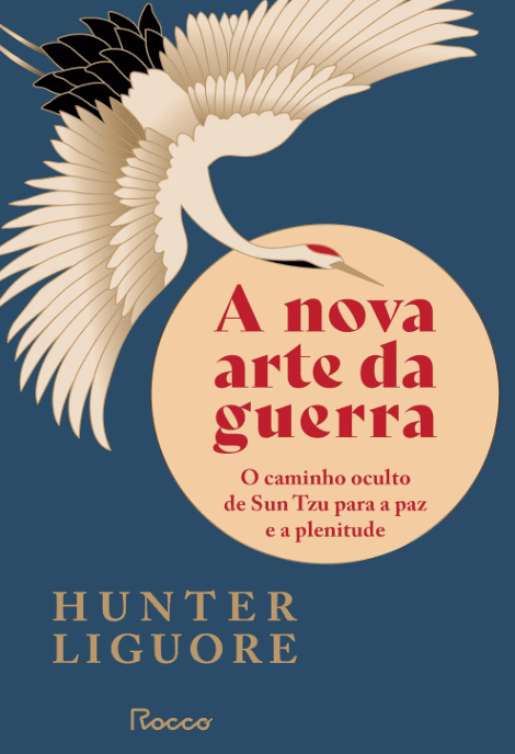 Livro 'A Nova Arte da Guerra' por Hunter Liguore