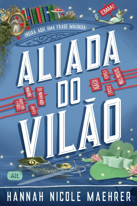 Livro 'Aliada do Vilão' por Hannah Nicole Maehrer