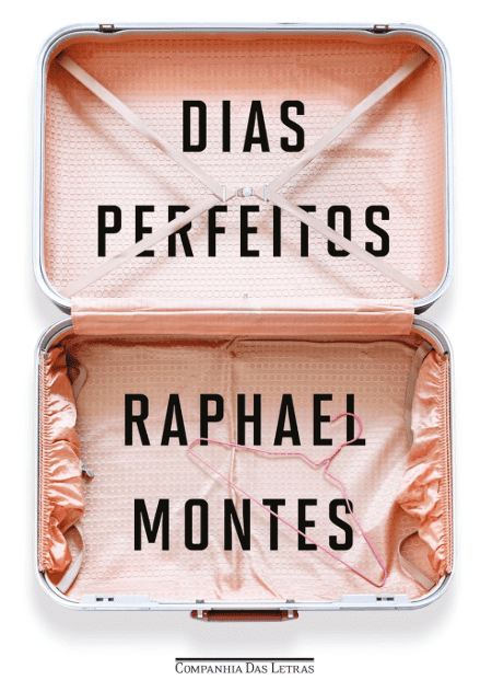 Dias perfeitos escrito por Raphael Montes #muitoslivros https://muitoslivros.com.br/