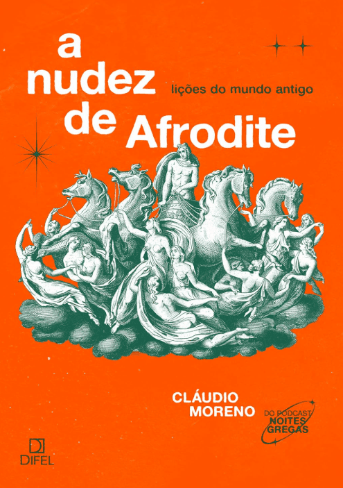 A nudez de Afrodite escrito por Cláudio Moreno #muitoslivros https://muitoslivros.com.br/