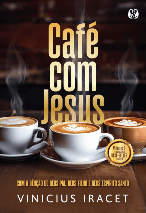 Café com Jesus 2 escrito por Vinícius Iracet, #muitoslivros https://muitoslivros.com.br/