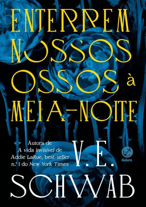 Enterrem nossos ossos à meia-noite escrito por V. E. Schwab, #muitoslivros https://muitoslivros.com.br/