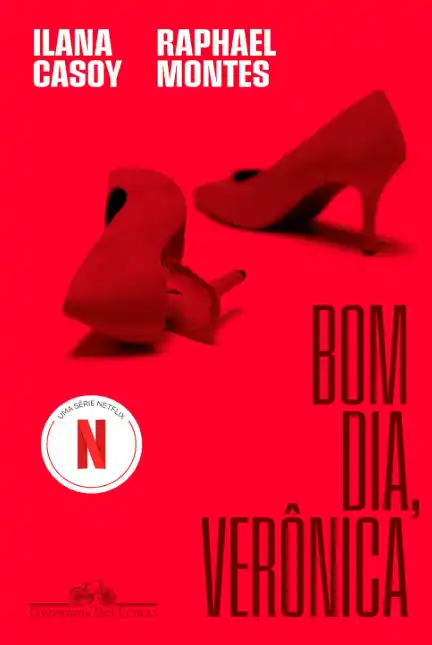 Bom Dia Veronica serie da Netflix livros