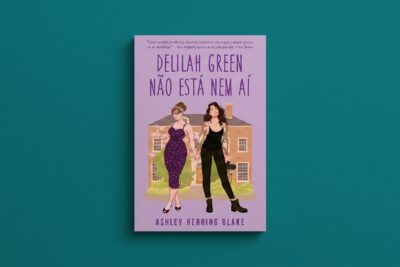 Delilah Green nao esta nem ai