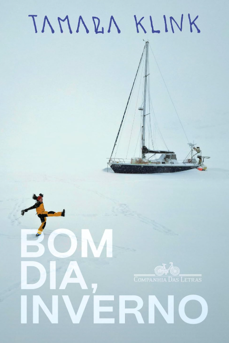 Tamara Klink Bom Dia Inverno