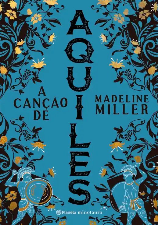 A Cancao de Aquiles Madeline Miller CAPA