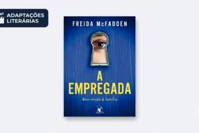 A Empregada O Fenômeno do Suspense Psicológico que Promete Dominar as Adaptações Literárias